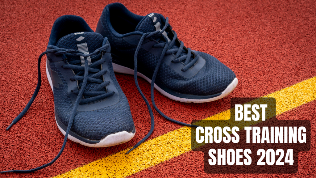 Best Cross training shoes 2024